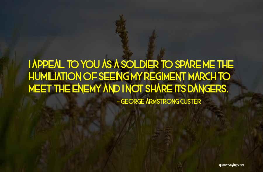 Ducray Sensinol Quotes By George Armstrong Custer Ducray Sensinol Quotes By George Armstrong Custer