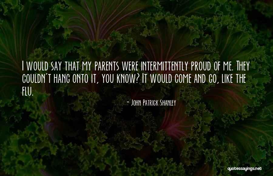 Ducre Quotes By John Patrick Shanley Ducre Quotes By John Patrick Shanley