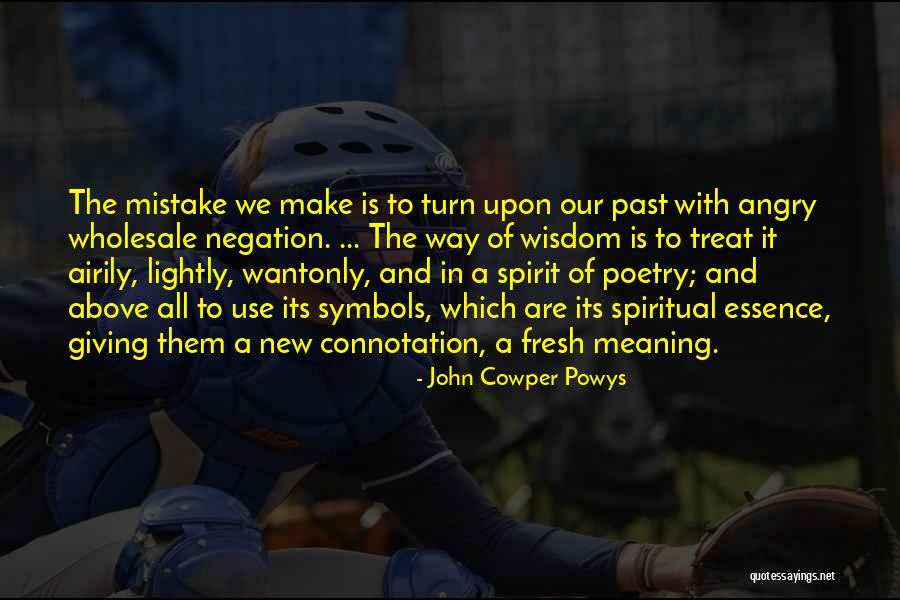 Ducret Patisserie Quotes By John Cowper Powys Ducret Patisserie Quotes By John Cowper Powys
