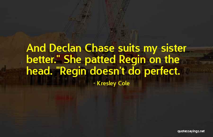 Ducrot Oswald Quotes By Kresley Cole Ducrot Oswald Quotes By Kresley Cole