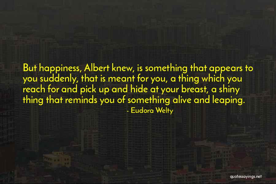 Ducrot Vasquez Quotes By Eudora Welty Ducrot Vasquez Quotes By Eudora Welty