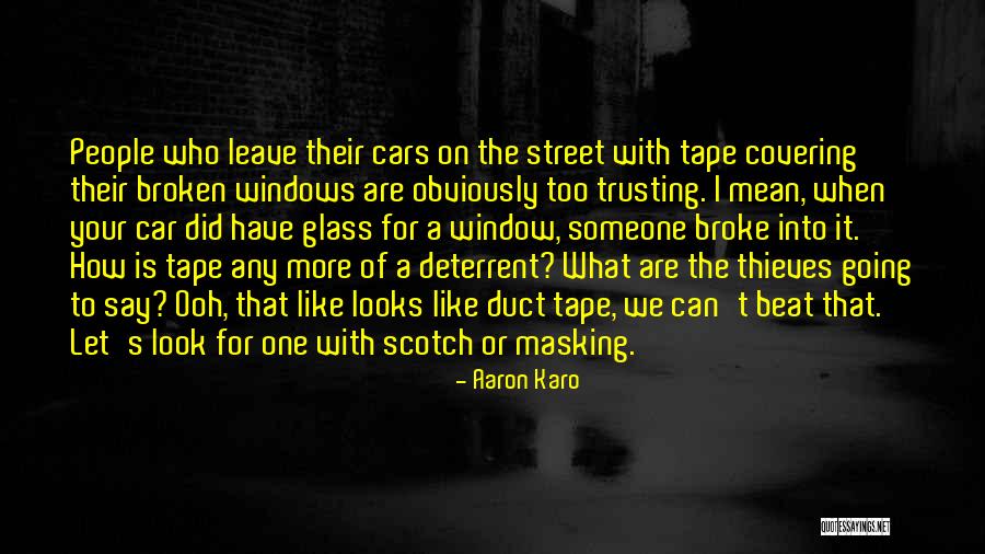 Duct Quotes By Aaron Karo Duct Quotes By Aaron Karo