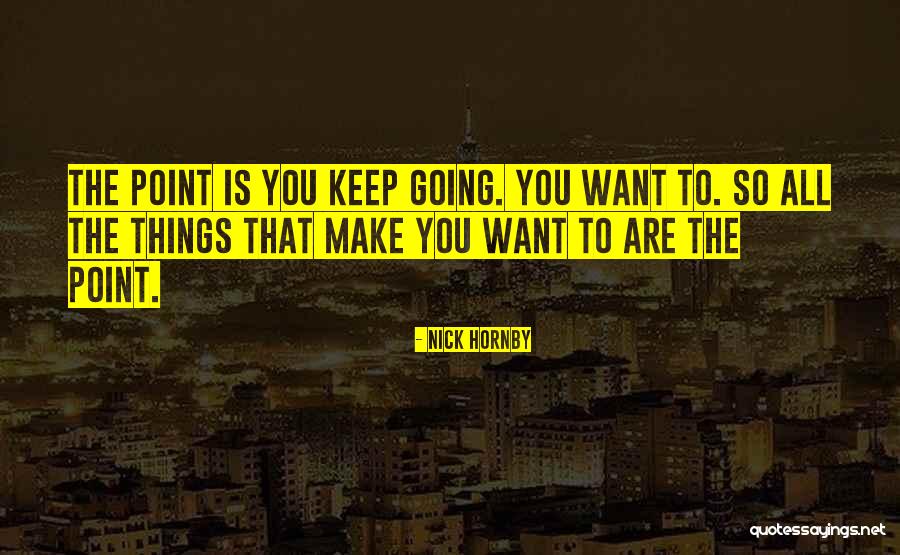 Dudando Dudando Quotes By Nick Hornby Dudando Dudando Quotes By Nick Hornby
