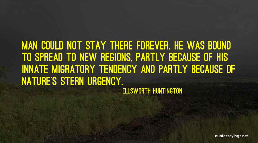 Dudaram Quotes By Ellsworth Huntington Dudaram Quotes By Ellsworth Huntington