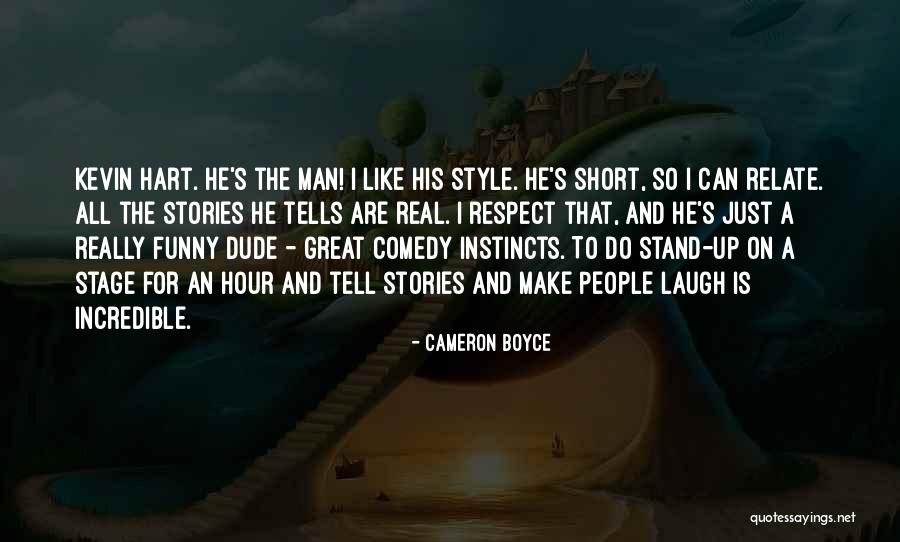 Dude Funny Quotes By Cameron Boyce