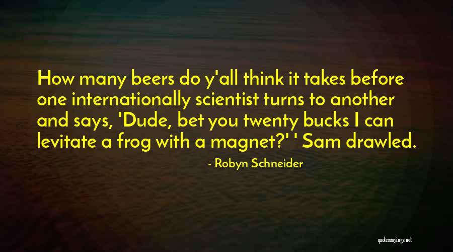 Dude Funny Quotes By Robyn Schneider Dude Funny Quotes By Robyn Schneider