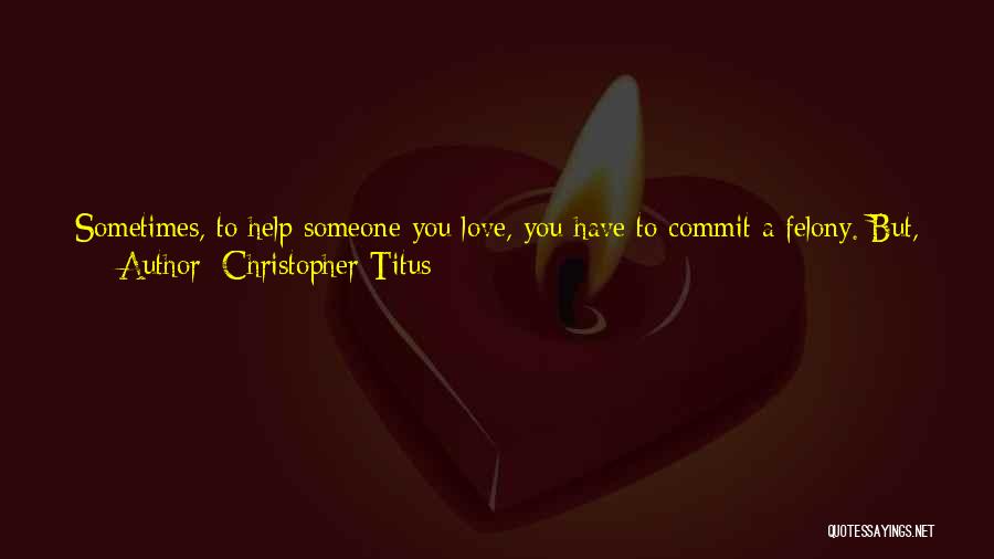 Dude Love Quotes By Christopher Titus