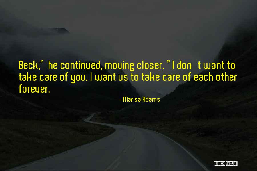 Dudenbostel Dentist Quotes By Marisa Adams Dudenbostel Dentist Quotes By Marisa Adams