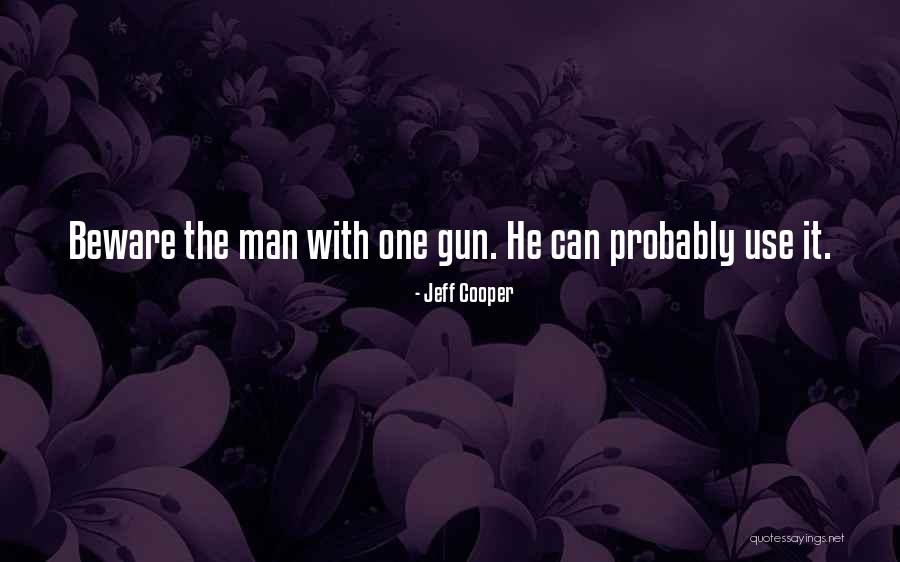 Duderstadt Reservation Quotes By Jeff Cooper Duderstadt Reservation Quotes By Jeff Cooper