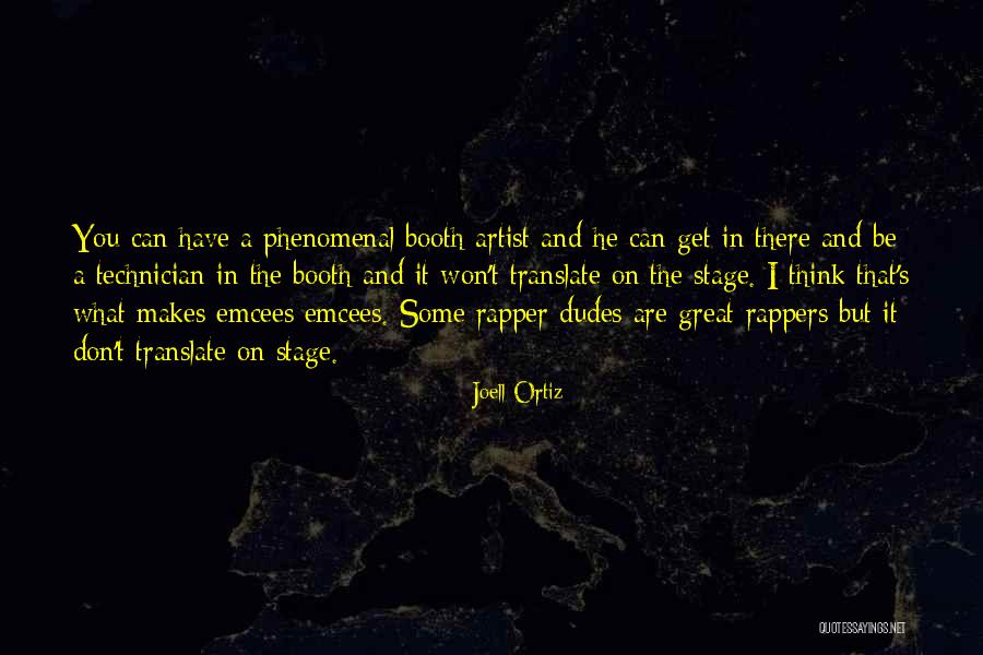 Dudes Quotes By Joell Ortiz Dudes Quotes By Joell Ortiz