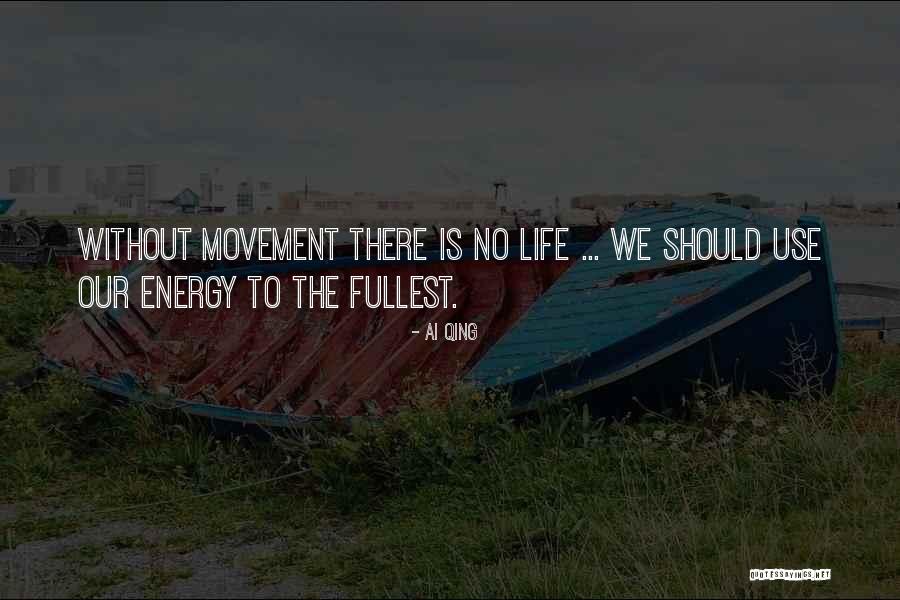 Dudics Quotes By Ai Qing Dudics Quotes By Ai Qing