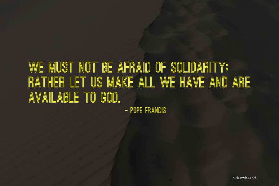 Dudics Quotes By Pope Francis Dudics Quotes By Pope Francis