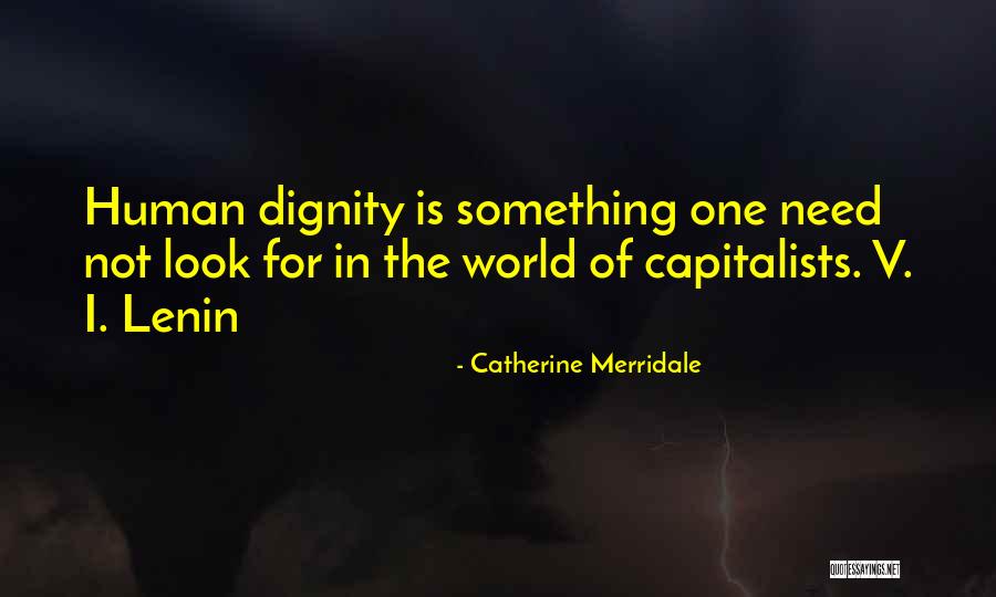 Dudinska Quotes By Catherine Merridale Dudinska Quotes By Catherine Merridale