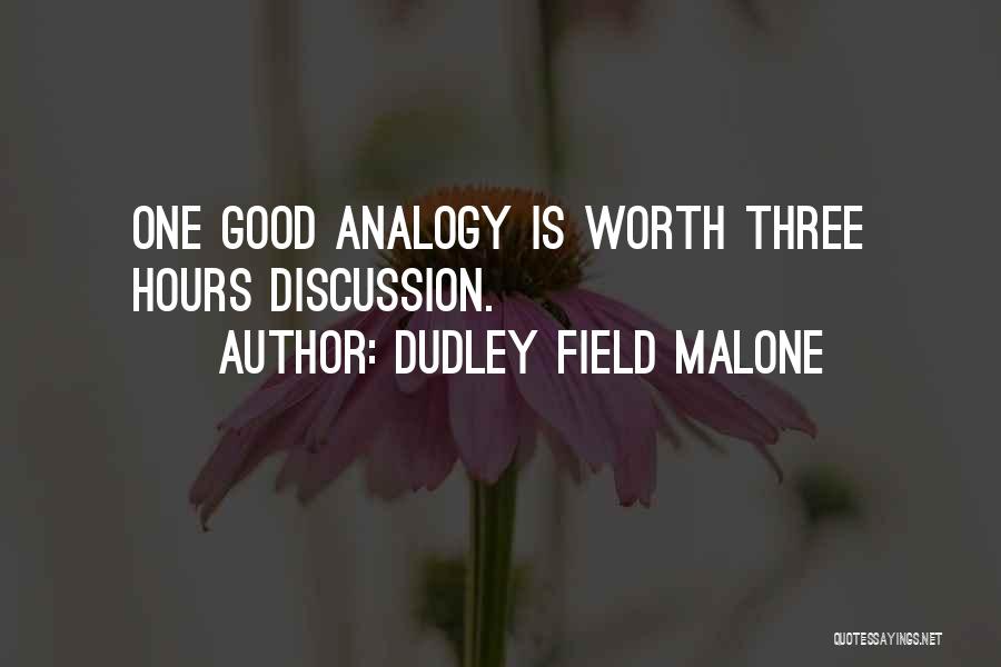 Dudley Field Malone Quotes 1614157