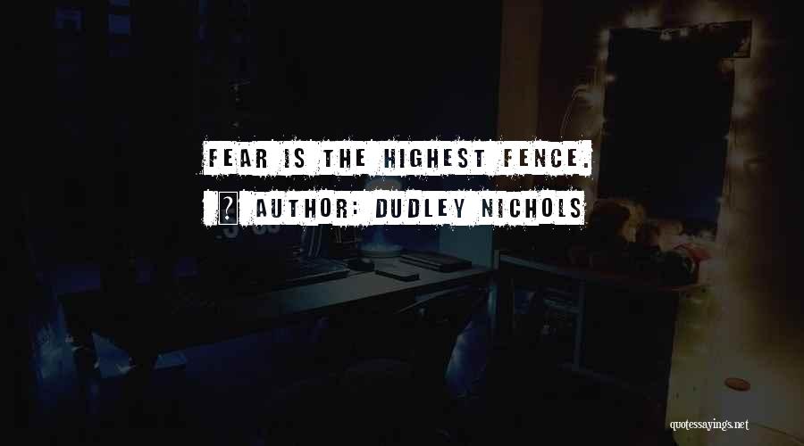 Dudley Nichols Quotes 1302859