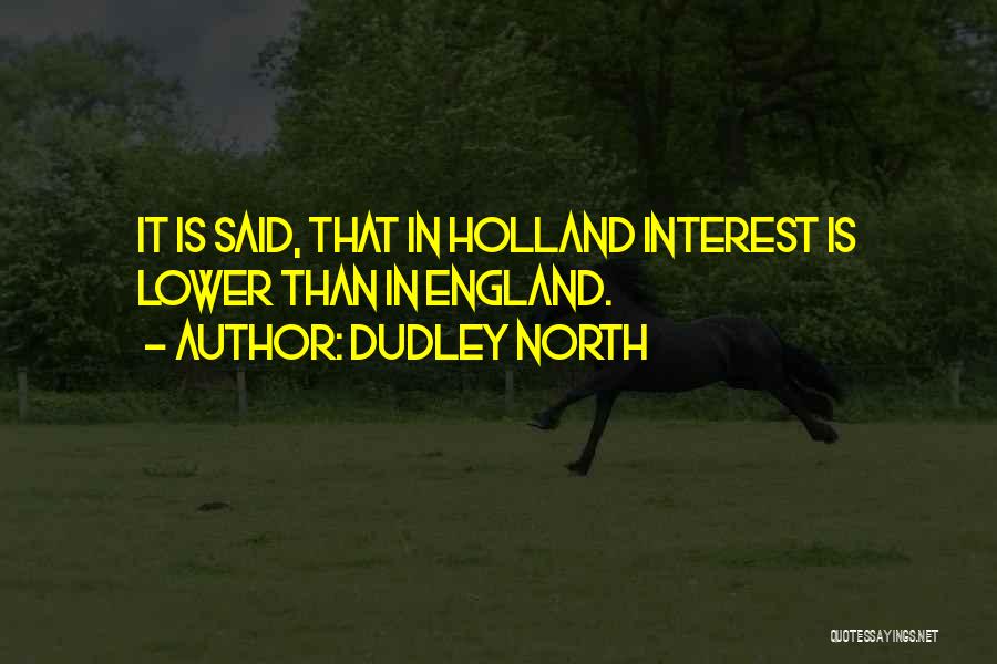 Dudley North Quotes 1462385