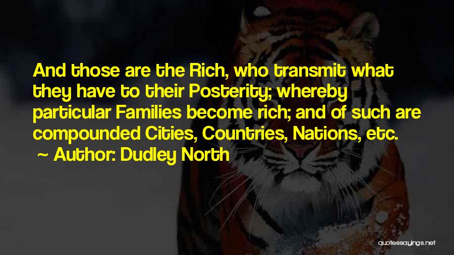 Dudley North Quotes 349245