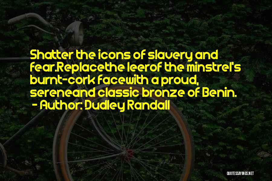 Dudley Randall Quotes 1850345