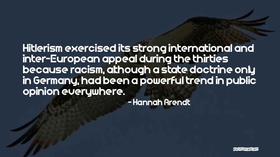 Dudleys Toffee Quotes By Hannah Arendt Dudleys Toffee Quotes By Hannah Arendt