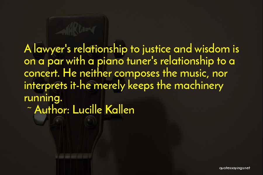 Dudneywood Quotes By Lucille Kallen