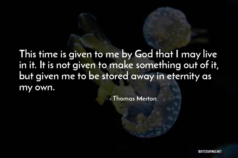 Dudoir Quotes By Thomas Merton Dudoir Quotes By Thomas Merton