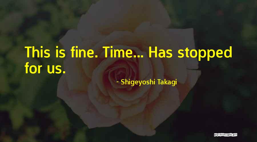 Dudoy Quotes By Shigeyoshi Takagi Dudoy Quotes By Shigeyoshi Takagi