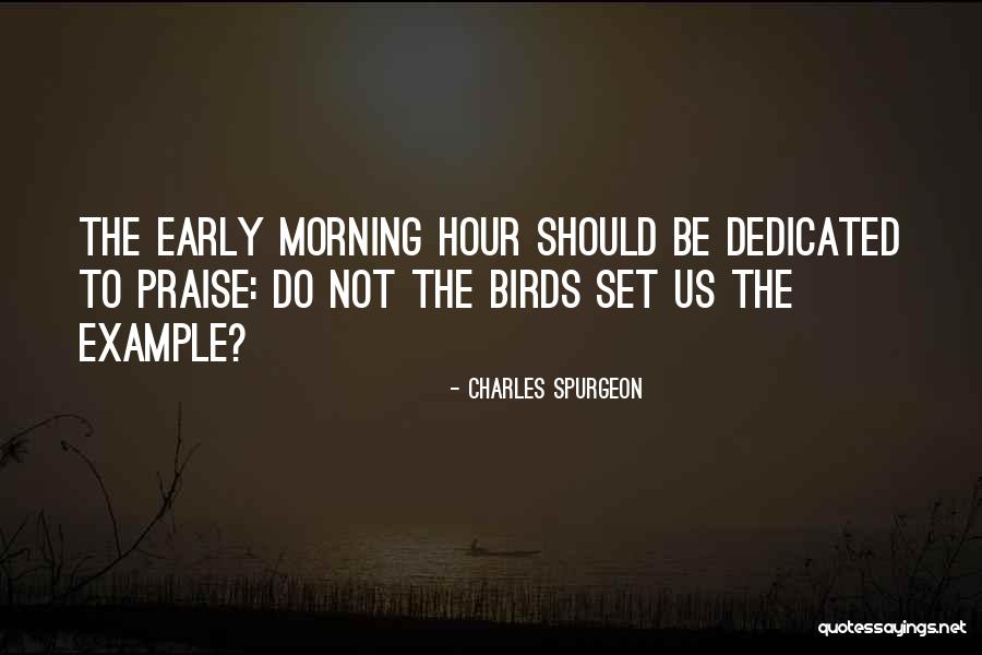 Duds Village Quotes By Charles Spurgeon Duds Village Quotes By Charles Spurgeon