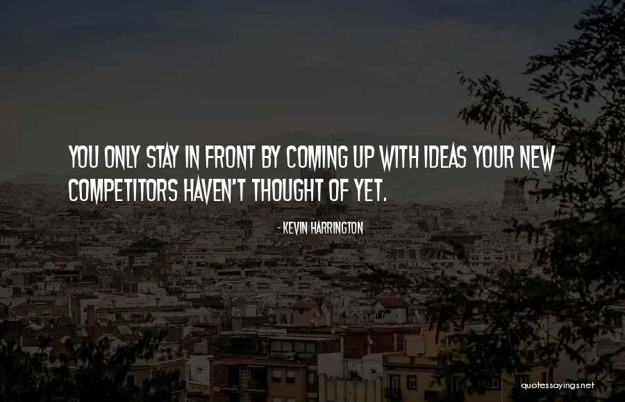 Duds Village Quotes By Kevin Harrington Duds Village Quotes By Kevin Harrington