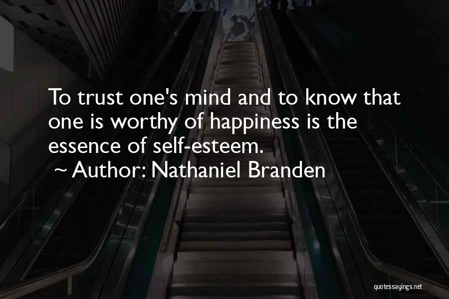 Dudy Man Quotes By Nathaniel Branden