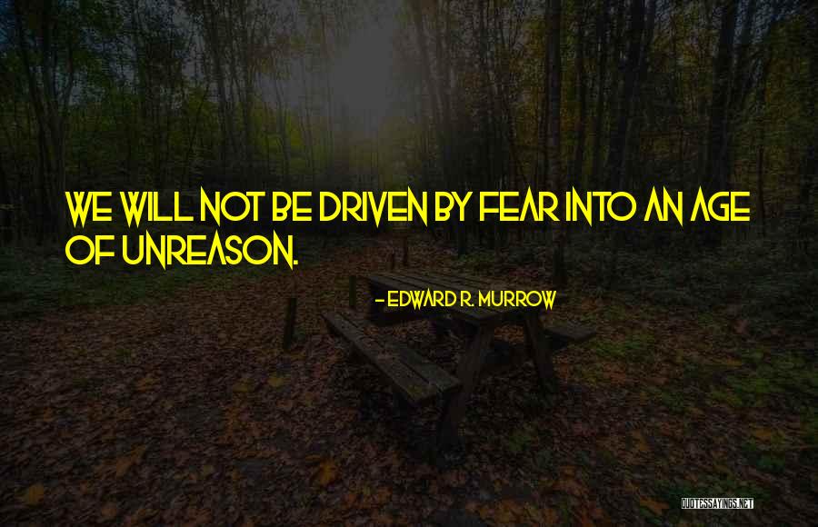 Due Process Quotes By Edward R. Murrow Due Process Quotes By Edward R. Murrow