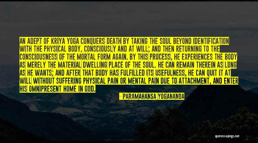 Due Process Quotes By Paramahansa Yogananda