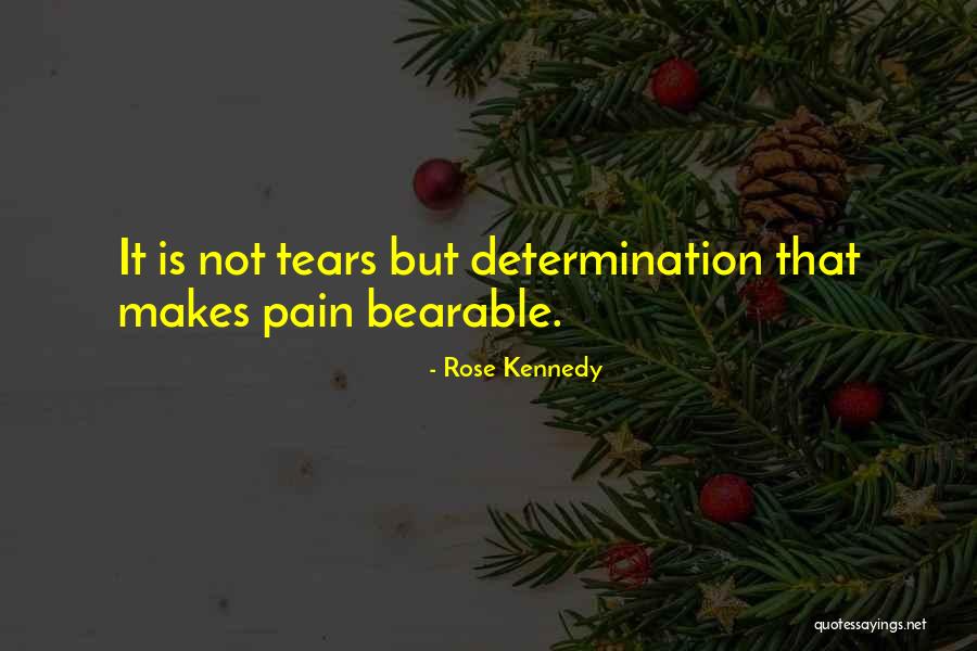 Dueler At Tires Quotes By Rose Kennedy Dueler At Tires Quotes By Rose Kennedy