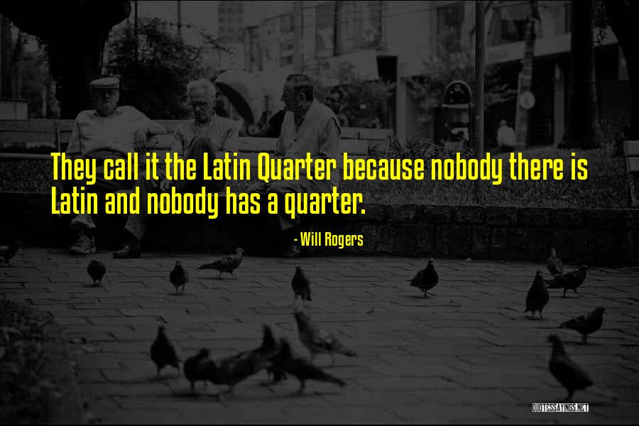 Dueling Dragons Quotes By Will Rogers