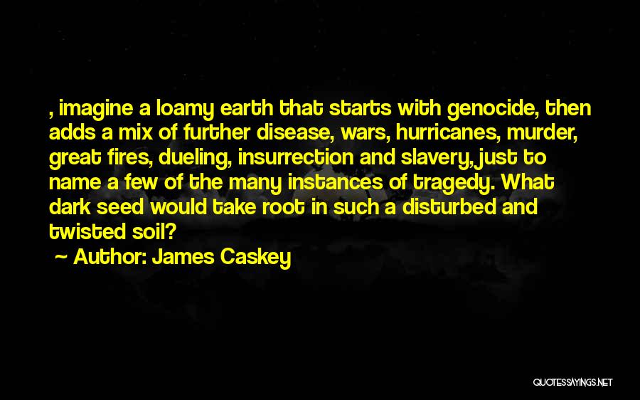 Dueling Quotes By James Caskey