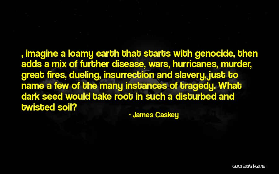 Dueling Quotes By James Caskey