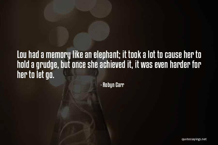 Duelist Academy Quotes By Robyn Carr Duelist Academy Quotes By Robyn Carr