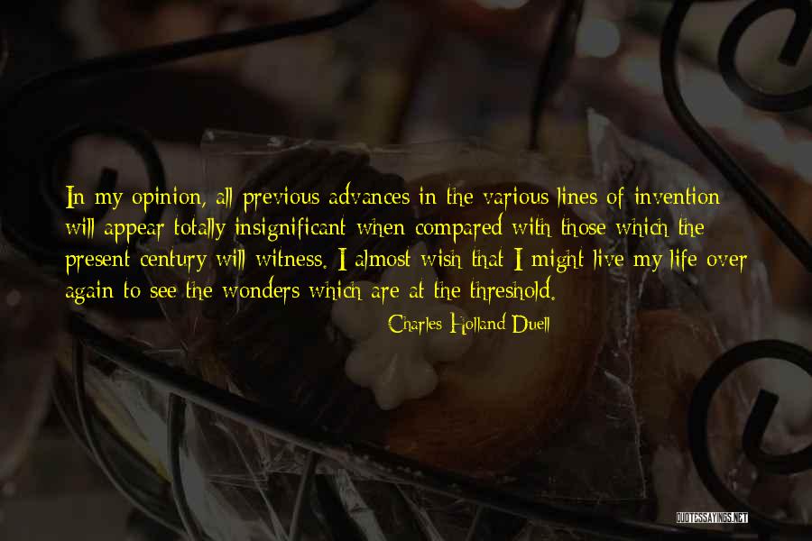 Duell Quotes By Charles Holland Duell Duell Quotes By Charles Holland Duell