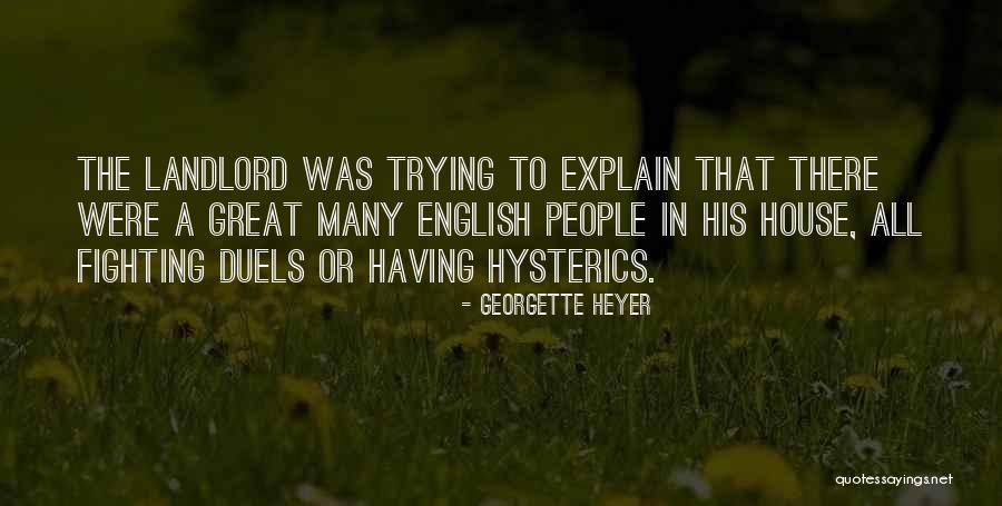 Duels Quotes By Georgette Heyer