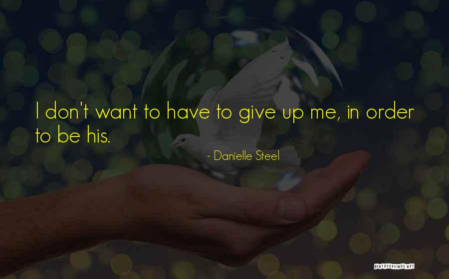 Duerksen Realty Quotes By Danielle Steel Duerksen Realty Quotes By Danielle Steel