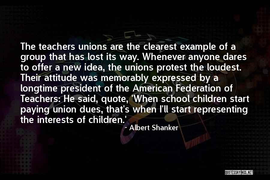 Dues Quotes By Albert Shanker Dues Quotes By Albert Shanker