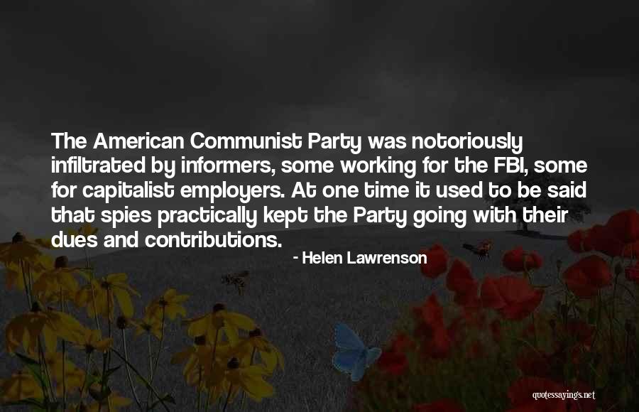 Dues Quotes By Helen Lawrenson Dues Quotes By Helen Lawrenson