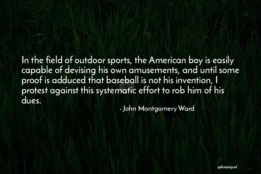 Dues Quotes By John Montgomery Ward Dues Quotes By John Montgomery Ward