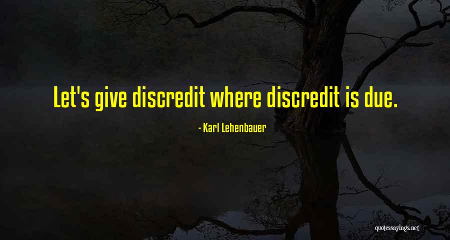 Dues Quotes By Karl Lehenbauer Dues Quotes By Karl Lehenbauer