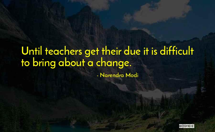 Dues Quotes By Narendra Modi Dues Quotes By Narendra Modi