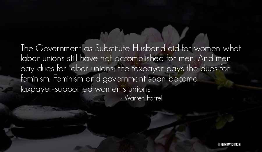 Dues Quotes By Warren Farrell Dues Quotes By Warren Farrell
