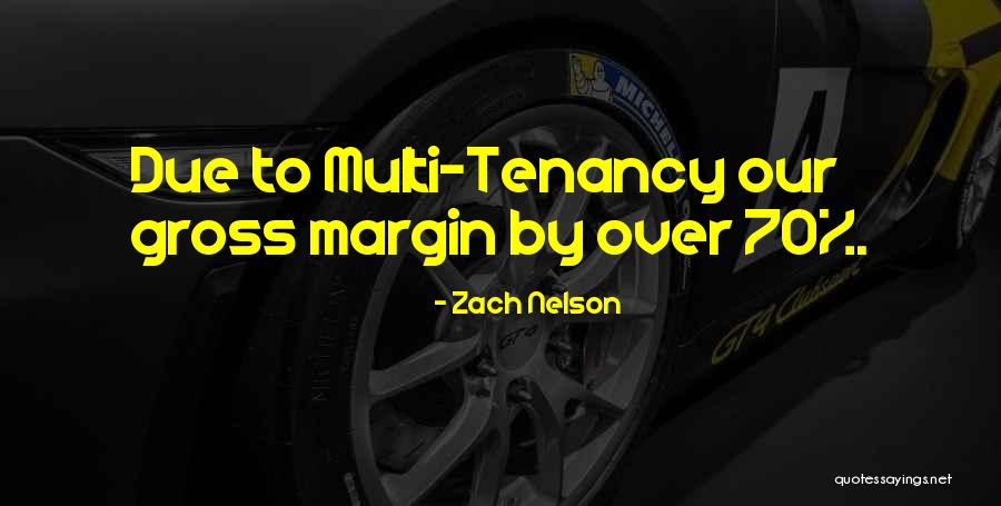 Dues Quotes By Zach Nelson Dues Quotes By Zach Nelson