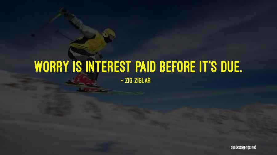 Dues Quotes By Zig Ziglar