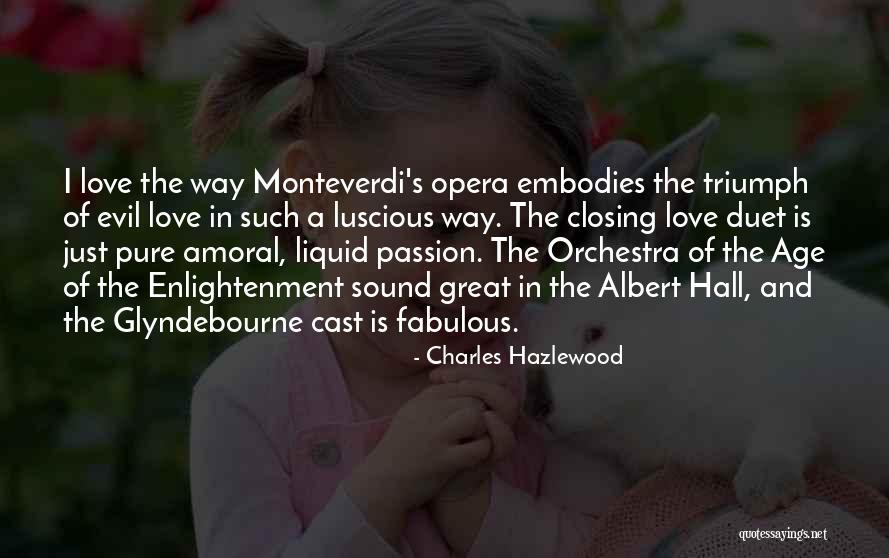 Duet Love Quotes By Charles Hazlewood