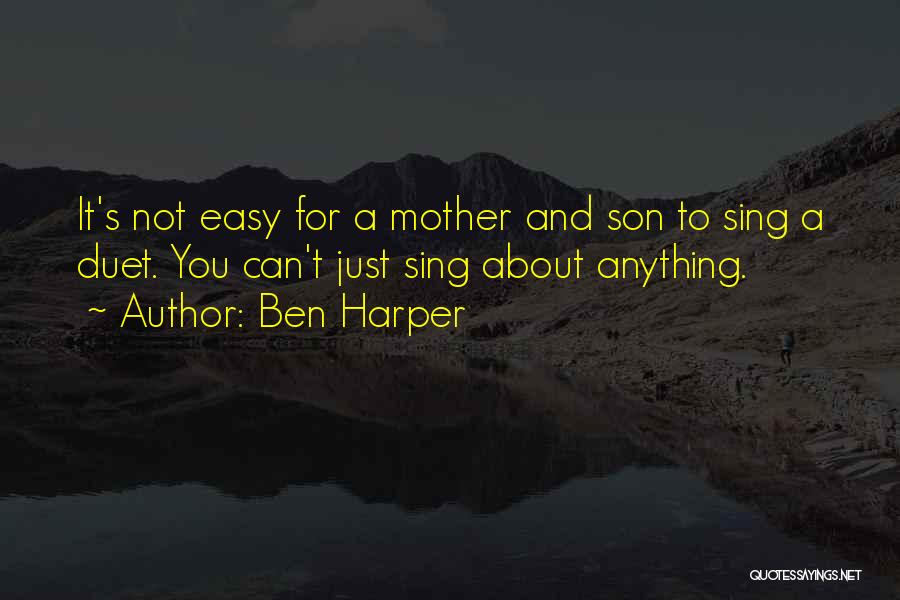 Duets Quotes By Ben Harper