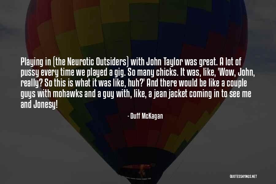 Duff McKagan Quotes 247366 Duff McKagan Quotes 247366